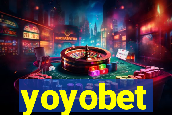 yoyobet