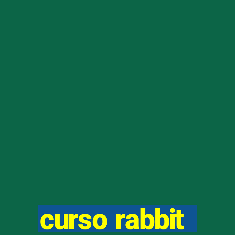 curso rabbit