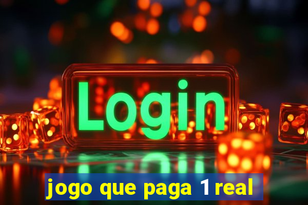 jogo que paga 1 real