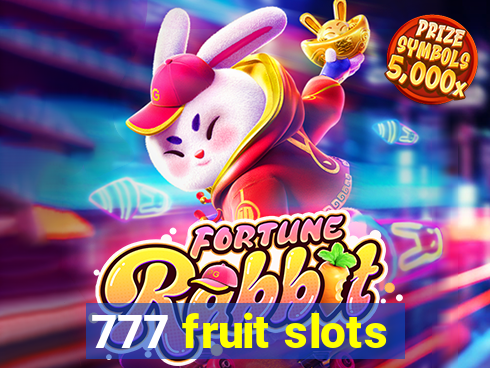 777 fruit slots