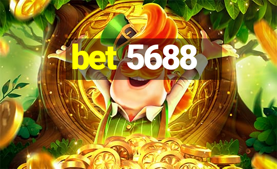 bet 5688