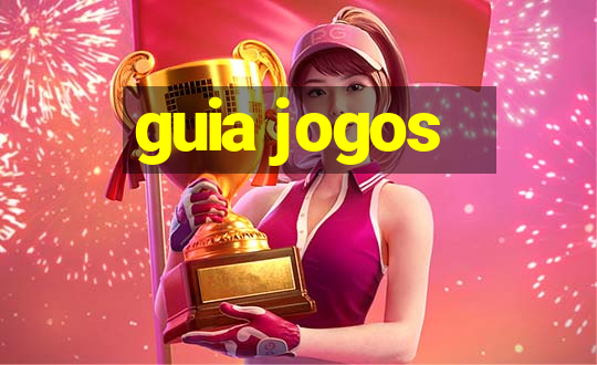 guia jogos