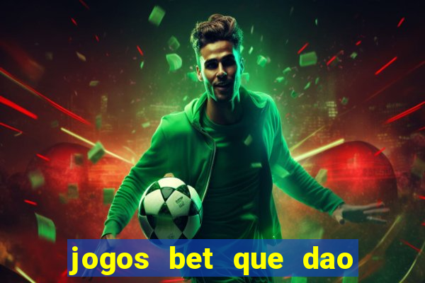 jogos bet que dao bonus no cadastro