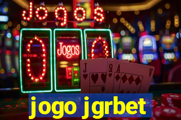 jogo jgrbet