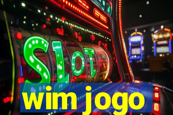 wim jogo