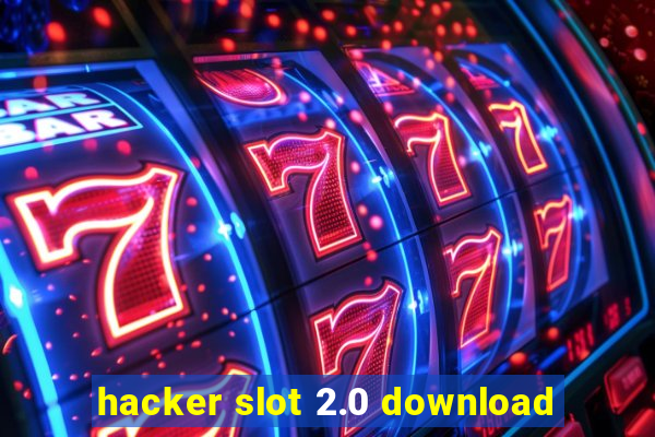 hacker slot 2.0 download