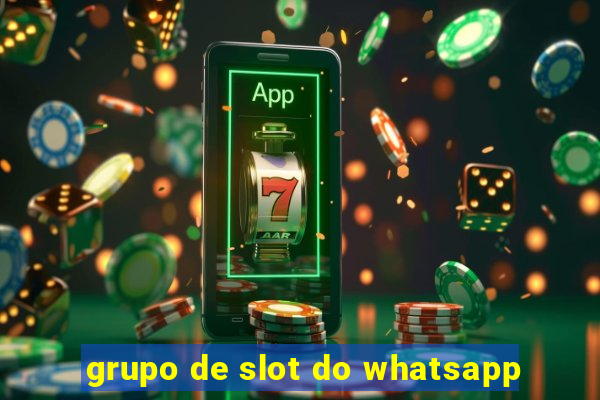 grupo de slot do whatsapp