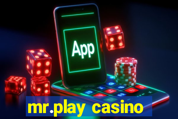 mr.play casino