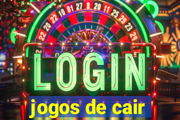 jogos de cair