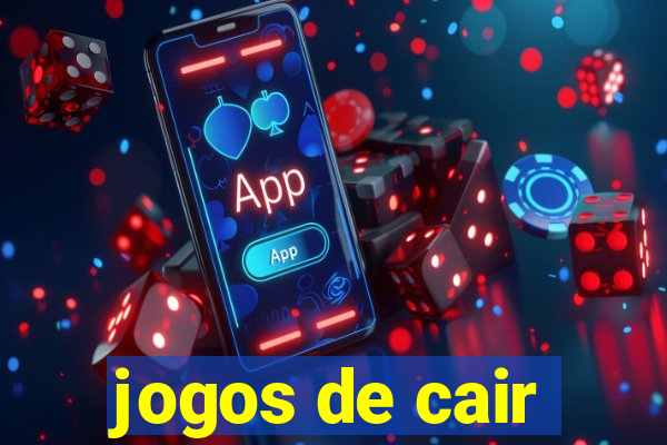 jogos de cair