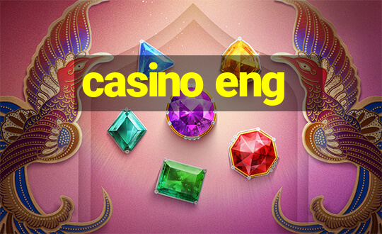 casino eng