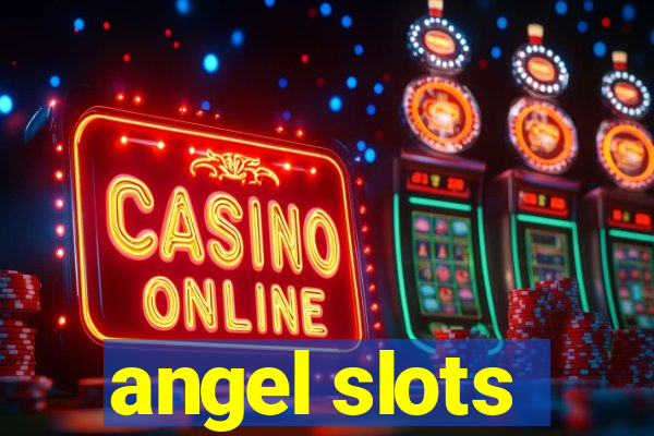 angel slots