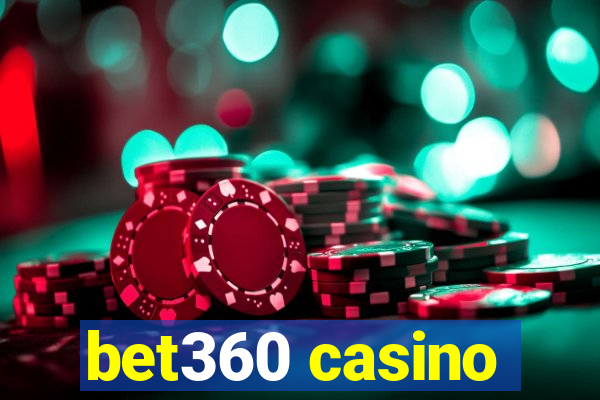 bet360 casino