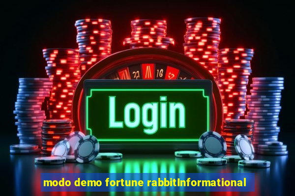 modo demo fortune rabbitInformational