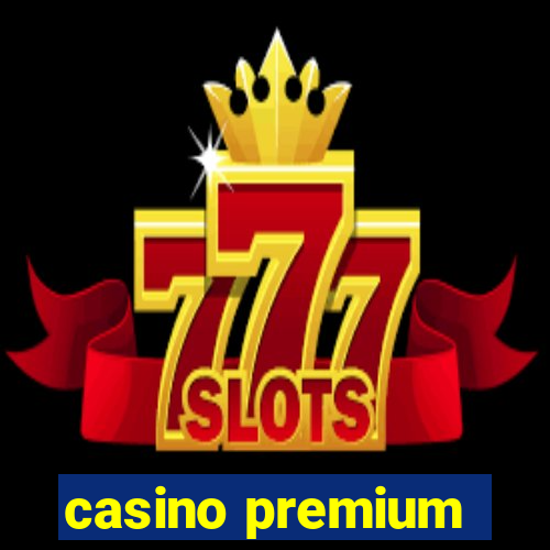 casino premium