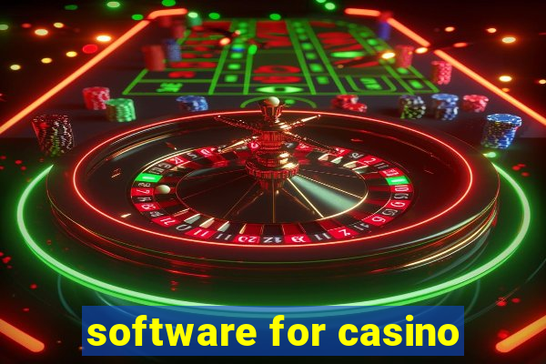 software for casino