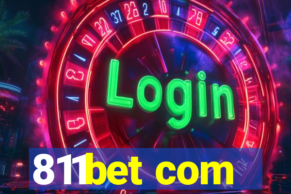 811bet com