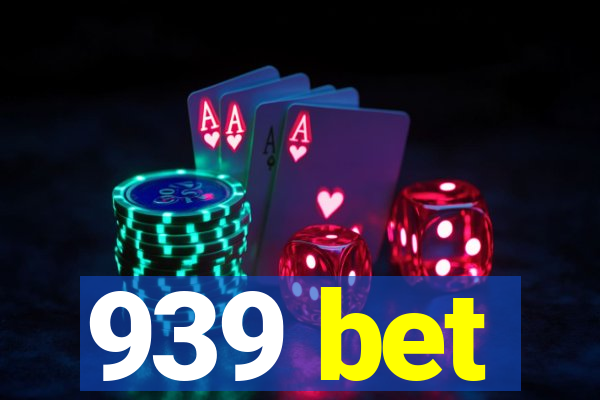 939 bet