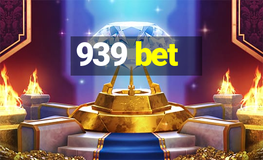 939 bet