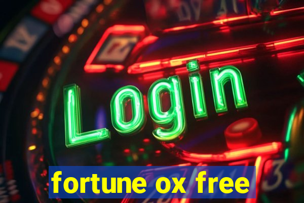 fortune ox free