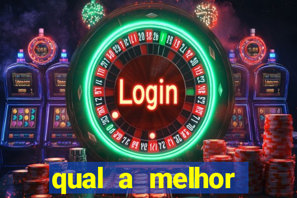 qual a melhor plataforma do fortune tiger