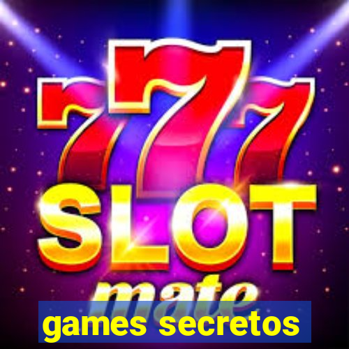 games secretos