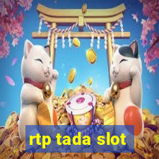 rtp tada slot