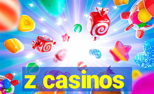 z casinos