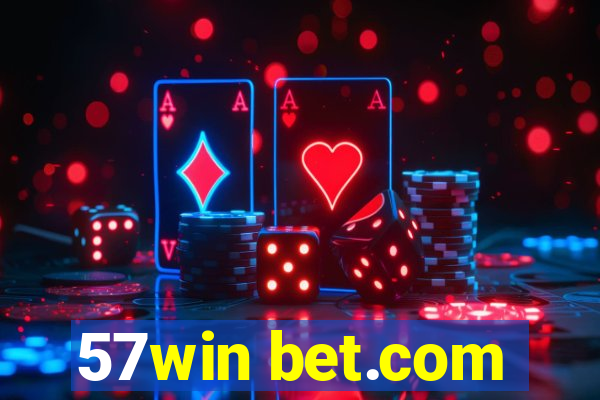 57win bet.com