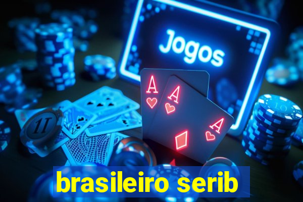 brasileiro serib