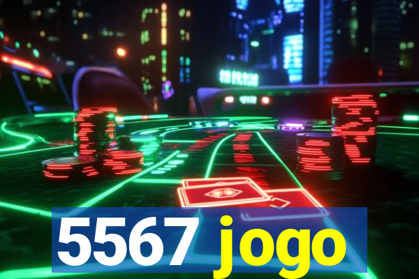 5567 jogo