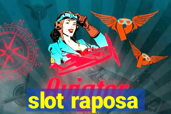 slot raposa