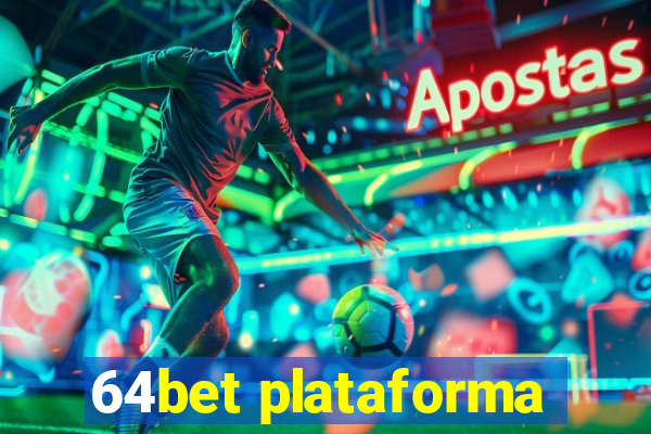 64bet plataforma