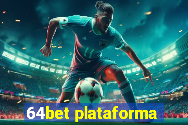 64bet plataforma