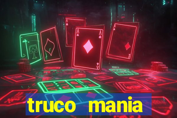 truco  mania