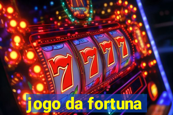 jogo da fortuna