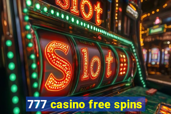 777 casino free spins