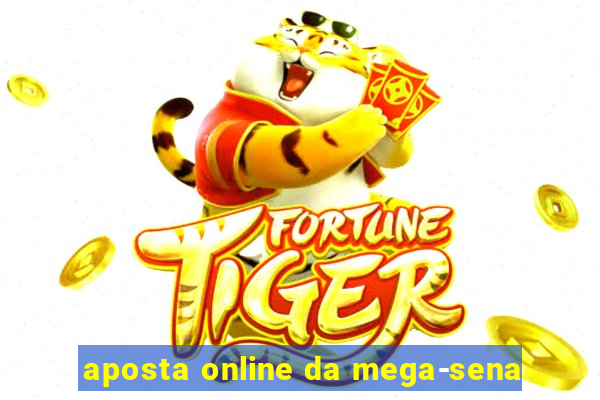 aposta online da mega-sena