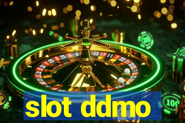 slot ddmo