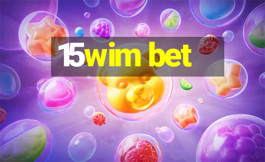 15wim bet