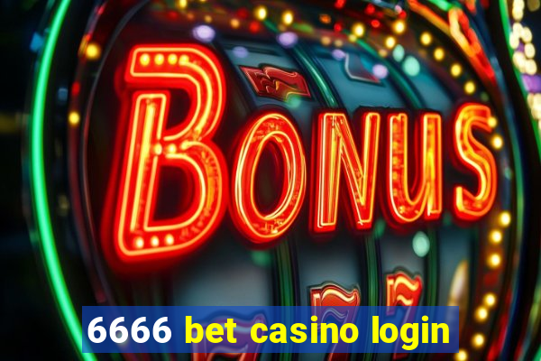 6666 bet casino login