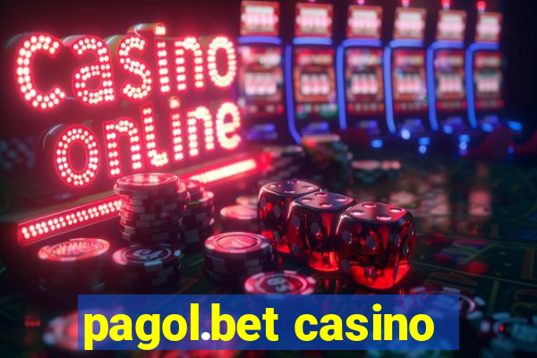 pagol.bet casino