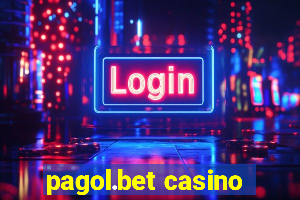 pagol.bet casino