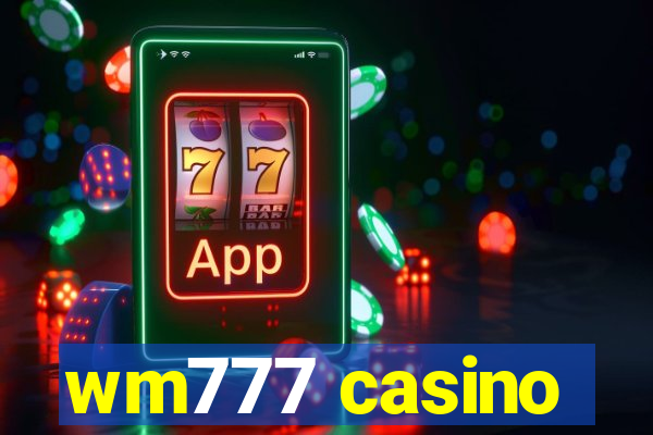 wm777 casino