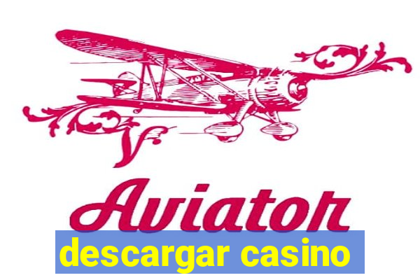 descargar casino