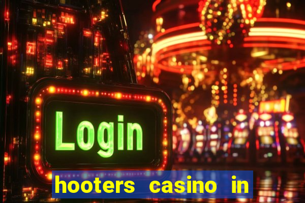 hooters casino in las vegas