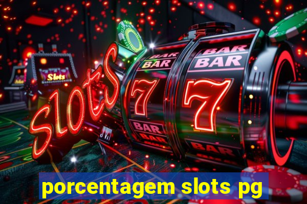 porcentagem slots pg