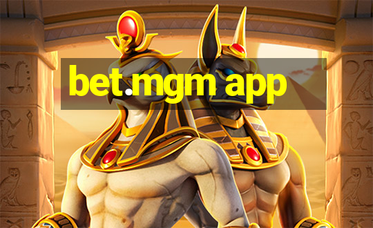 bet.mgm app