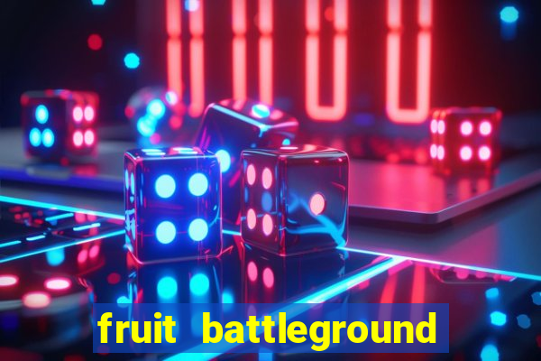 fruit battleground how to get soru