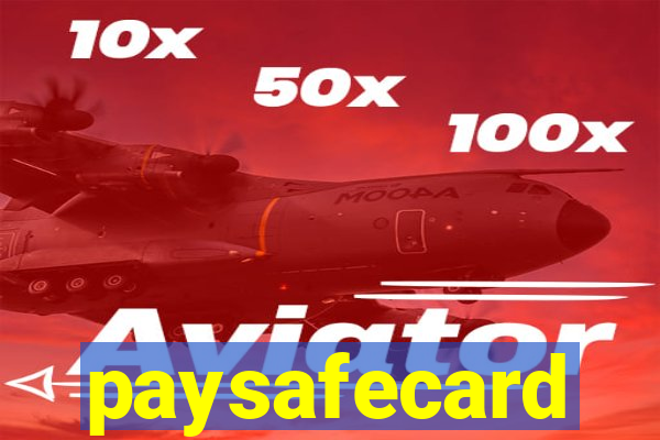 paysafecard pagamentos casino